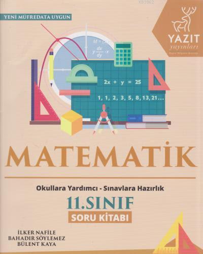 Yazıt Yayınları 11. Sınıf Matematik Soru Kitabı Yazıt | İlker Nafile |