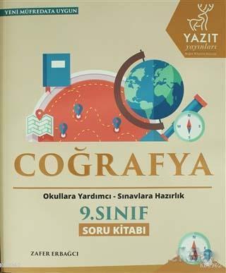 Yazıt Yayınları 9. Sınıf Coğrafya Soru Kitabı Yazıt | Zafer Erbağcı | 