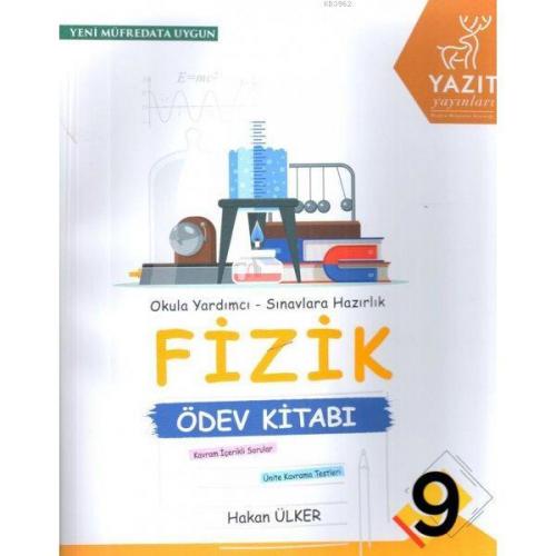 Yazıt Yayınları 9. Sınıf Fizik Ödev Kitabı Yazıt | Hakan Ülker | Yazıt