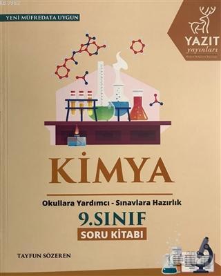 Yazıt Yayınları 9. Sınıf Kimya Soru Kitabı Yazıt | Tayfun Sözeren | Ya