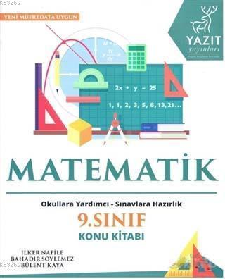 Yazıt Yayınları 9. Sınıf Matematik Konu Kitabı Yazıt | İlker Nafile | 