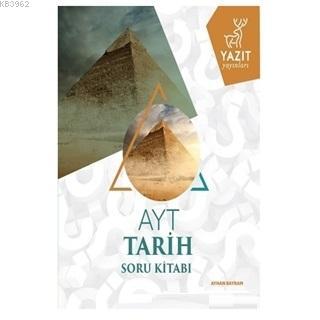 Yazıt Yayınları AYT Tarih Soru Kitabı Yazıt | Ayhan Bayram | Yazıt Yay