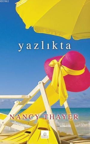 Yazlıkta | Nancy Thayer | Kyrhos Kitap