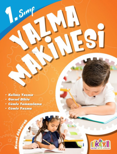 Yazma Makinesi – 1. Sınıf | Kemal Akbayrak | Kaliteli Eğitim Yayınları