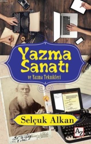 Yazma Sanatı ve Yazma Teknikleri | Selçuk Alkan | Az Kitap