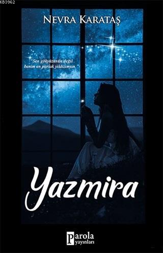 Yazmira | Nevra Karataş | Parola Yayınları