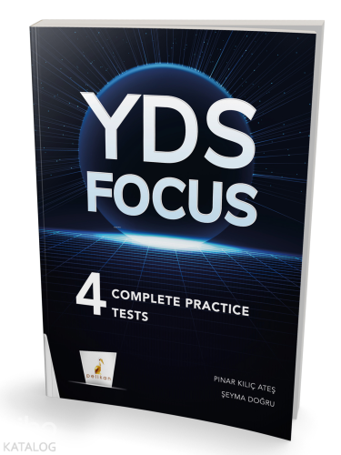 YDS Focus 4 Complete Practice Tests | Pınar Kılıç Ateş | Pelikan Yayın