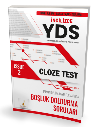 YDS İngilizce Cloze Test Issue 2 | Hakkı Kurban | Pelikan Yayınevi