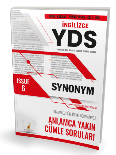 YDS İngilizce Synonym Issue 6 | Hakkı Kurban | Pelikan Yayınevi