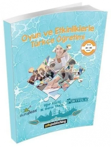 YDS Publishing Oyun ve Etkinliklerle Türkçe Öğreniyorum A1-A2 | Uğur K