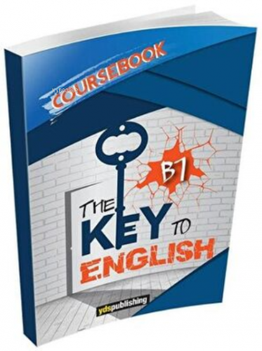 YDS Publishing The Key To English B1 Coursebook | Kolektif | YDS Publi