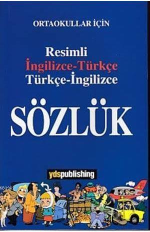 Yds Publishing Yayınları Ortaokullar İçin Resimli İngilizce Türkçe Tür