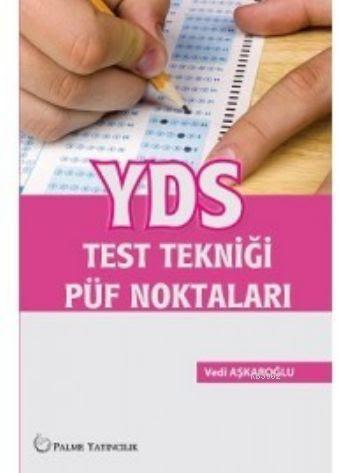 YDS Test Tekniği Püf Noktaları | Vedi Aşkaroğlu | Palme Yayınevi