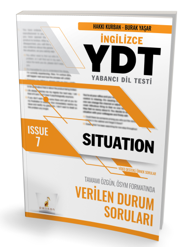 YDT İngilizce Situation Issue 7 | Hakkı Kurban | Pelikan Yayıncılık