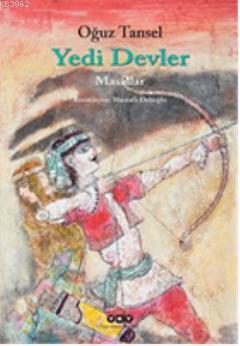 Yedi Devler | Oğuz Tansel | Yapı Kredi Yayınları ( YKY )