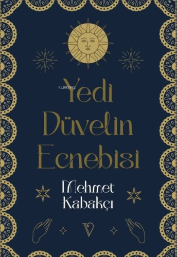 Yedi Düvelin Ecnebisi | Mehmet Kabakçı | Vacilando Kitap