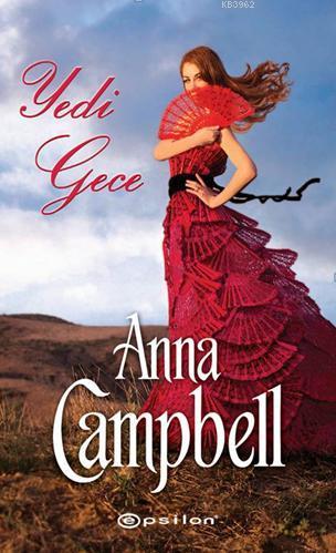 Yedi Gece | Anna Campbell | Epsilon Yayınevi