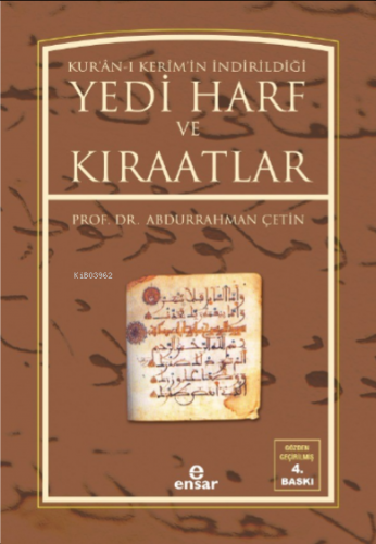 Yedi Harf ve Kıraatler | Abdurrahman Çetin (İlahiyatçı) | Ensar Neşriy