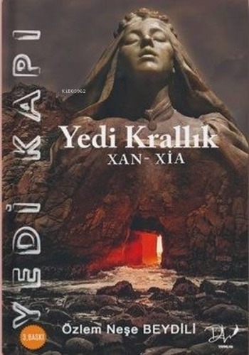 Yedi Kapı Yedi Krallık XAN - XIA | Özlem Neşe Beydili | Dls Yayınları