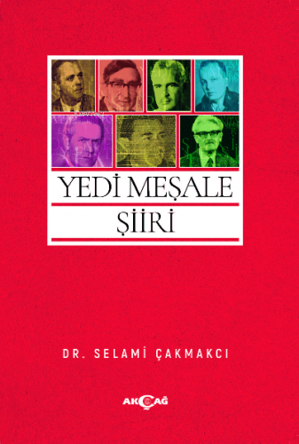 Yedi Meşale Şiiri | Selami Çakmacı | Akçağ Basım Yayım Pazarlama