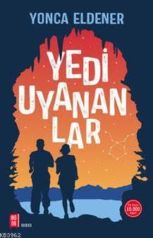 Yedi Uyananlar | Yonca Eldener | Mona Kitap