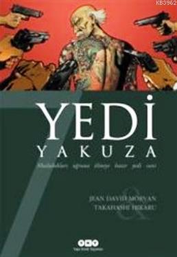 Yedi Yakuza | Jean David Morvan | Yapı Kredi Yayınları ( YKY )