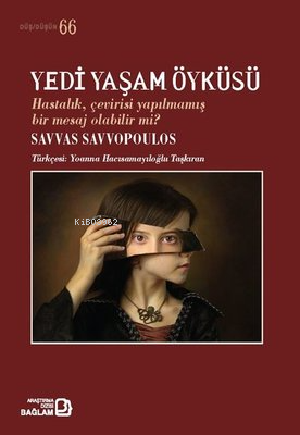 Yedi Yaşam Öyküsü | Savvas Savvopoulos | Bağlam Yayıncılık