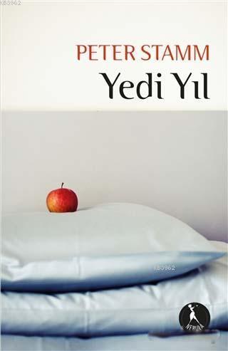 Yedi Yıl | Peter Stamm | Nebula Kitap