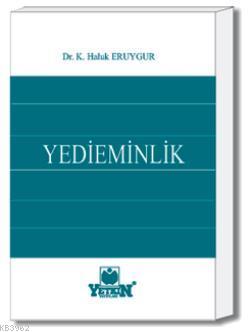 Yedieminlik | K. Haluk Eruygur | Yetkin Yayınları