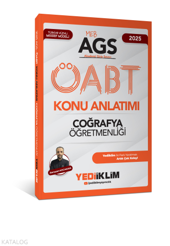 Yediiklim Yayınları 2025 MEB AGS ÖABT Coğrafya Öğretmenliği Konu Anlat