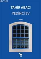 Yedinci EV | Tahir Abacı | İkaros Yayınları