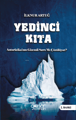 Yedinci Kıta | İlknur Artuğ | Gülnar Yayınları