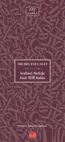 Yedinci Meleğe Dair Yedi Bahis | Michel Foucault | Kırmızıkedi Yayınev