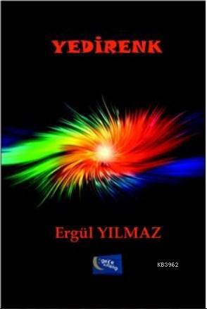 Yedirenk | Ergül Yılmaz | Gece Kitaplığı Yayınları