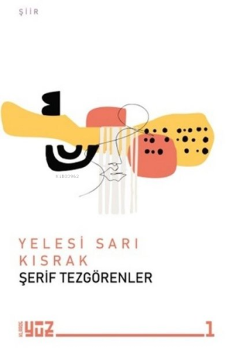 Yelesi Sarı Kısrak | Şerif Tezgörenler | Klaros Yayınları