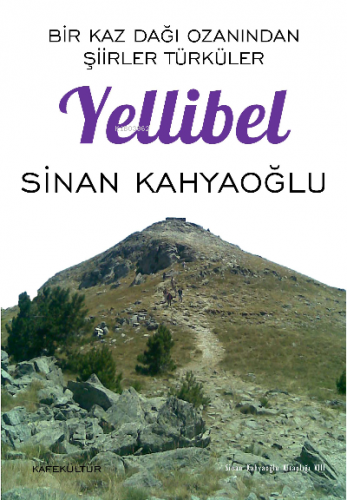 Yellibel | Sinan Kahyaoğlu | Kafekültür Yayıncılık