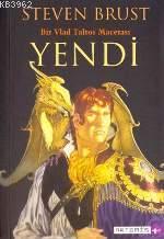 Yendi; Bir Vlad Taltos Macerası | Steven Brust | Artemis Yayınları