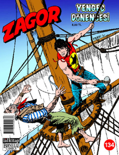 Yengeç Dönencesi;Zagor Sayı - 134 | Moreno Burattini | Lal Kitap