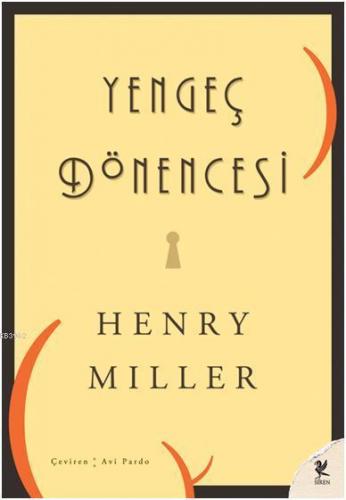 Yengeç Dönencesi | Henry Miller | Siren Yayınları