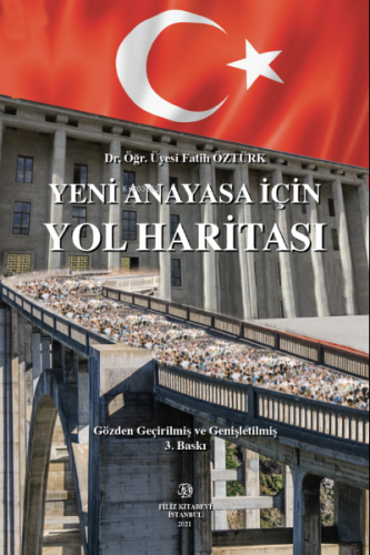 Yeni Anayasa İçin Yol Haritası | Fatih Öztürk | İrem Yayıncılık