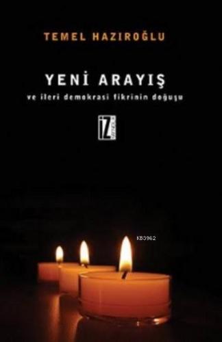 Yeni Arayış | Temel Hazıroğlu | İz Yayıncılık