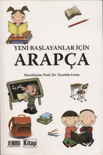 El-Arabiyyetül-Mübtediîn; Yeni Başlayanlar İçin Arapça | Tacettin Uzun