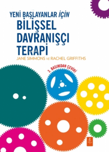 Yeni Başlayanlar İçin Bilişsel Davranışçı Terapi - CBT for Beginners |