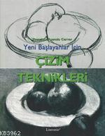 Yeni Başlayanlar İçin Çizim Teknikleri | Francisco Asensio Cerver | Li