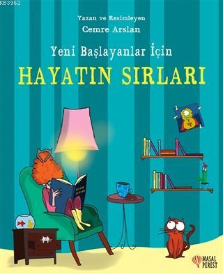 Yeni Başlayanlar İçin Hayatın Sırları | Cemre Arslan | Masalperest