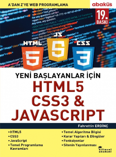 Yeni Başlayanlar İçin HTML5, CSS3 ve Javascript; A 'Dan Z'Ye Web Progr