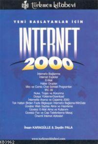 Yeni Başlayanlar İçin; Internet 2000 | İhsan Karagülle | Türkmen Kitab