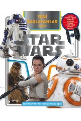 Yeni Başlayanlar İçin Star Wars | Elizabeth Dowsett | Beta Kids