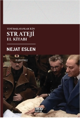 Yeni Başlayanlar için Strateji El Kitabı | Nejat Eslen | Tilki Kitap