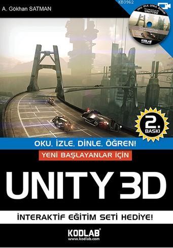 Yeni Başlayanlar İçin Unity 3D; İnteraktif Eğitim Seti Hediye! | A. Gö